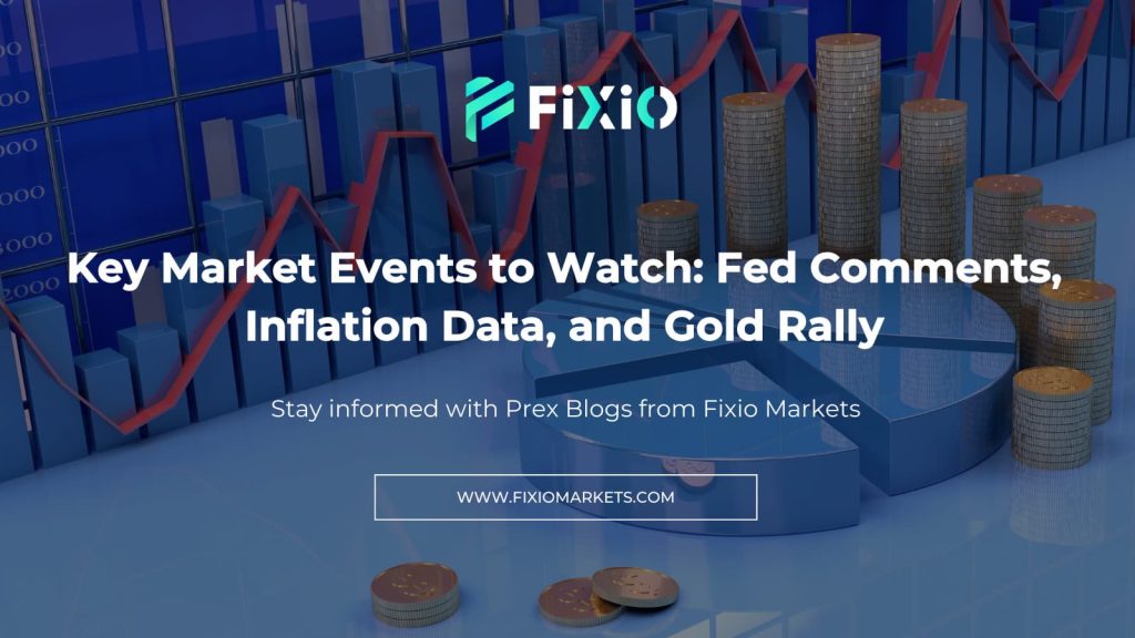 Stay informed on key market events, including inflation data, Fed comments, and gold price trends. Discover how these events affect Forex.