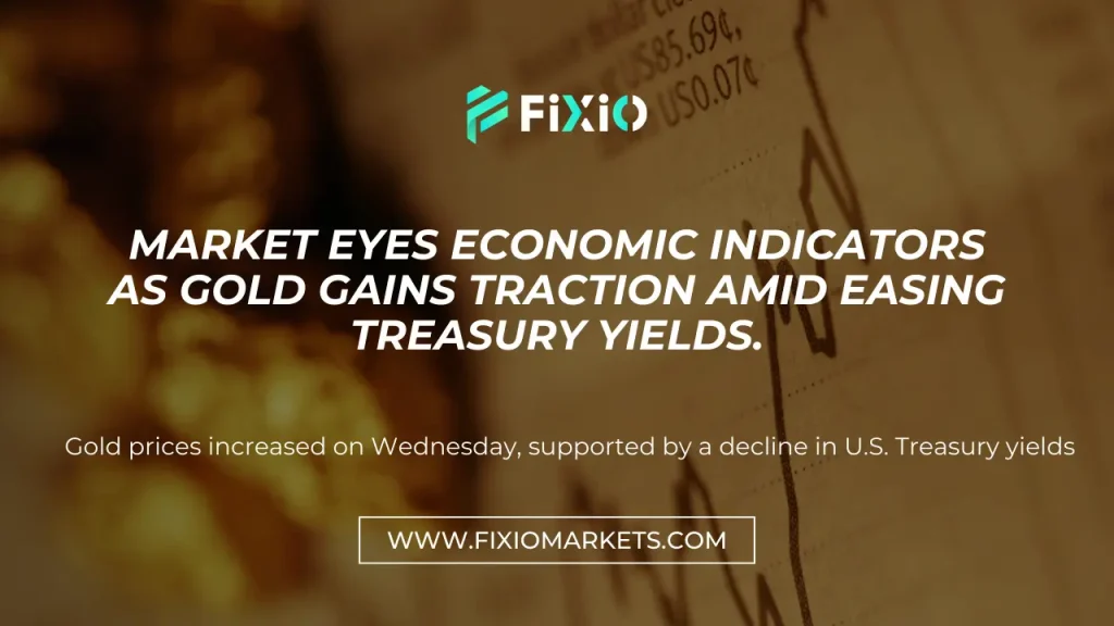 Market eyes economic indicators as gold gains traction amid easing Treasury yields.