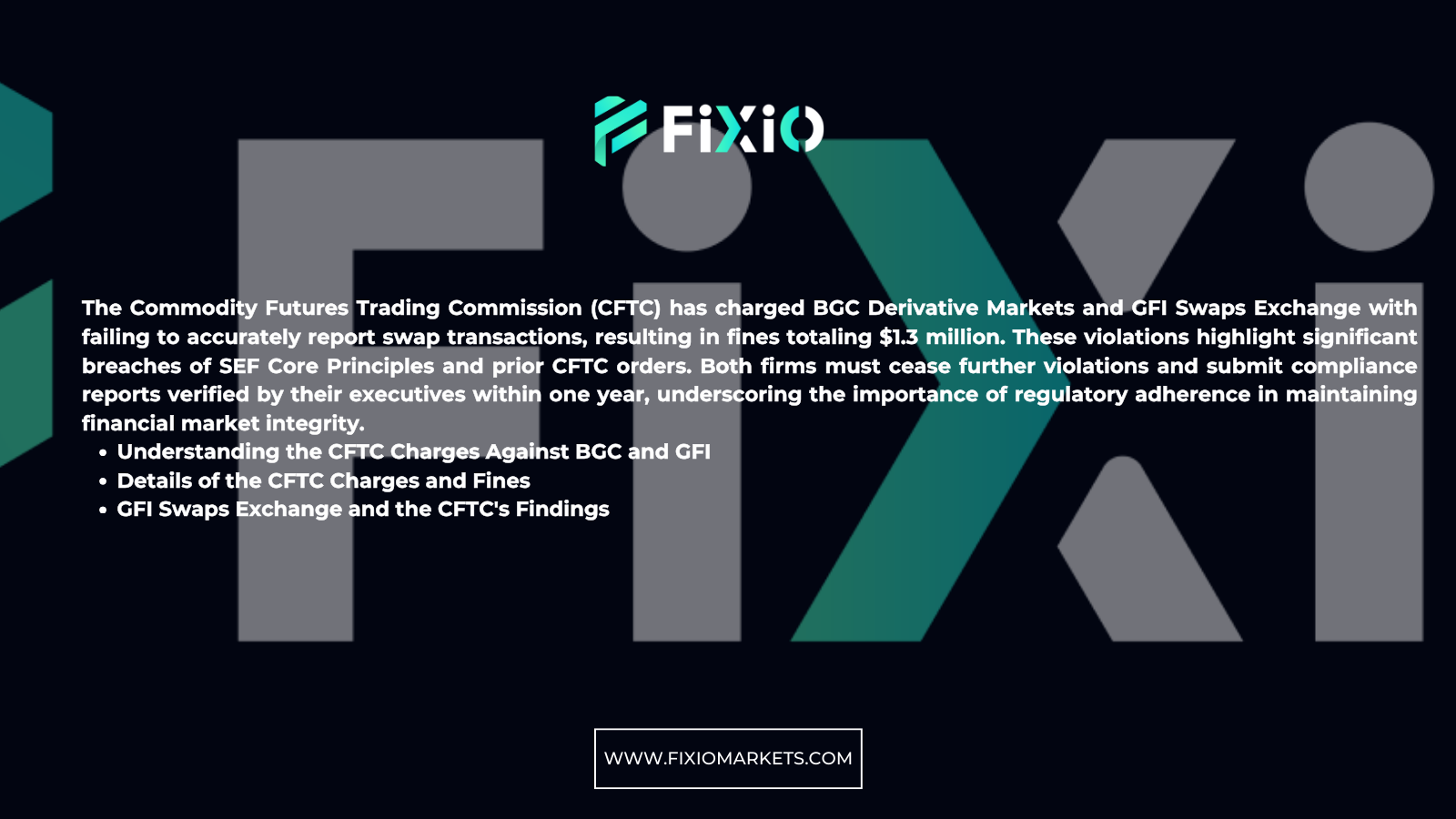 CFTC charges against BGC and GFI for reporting violations 