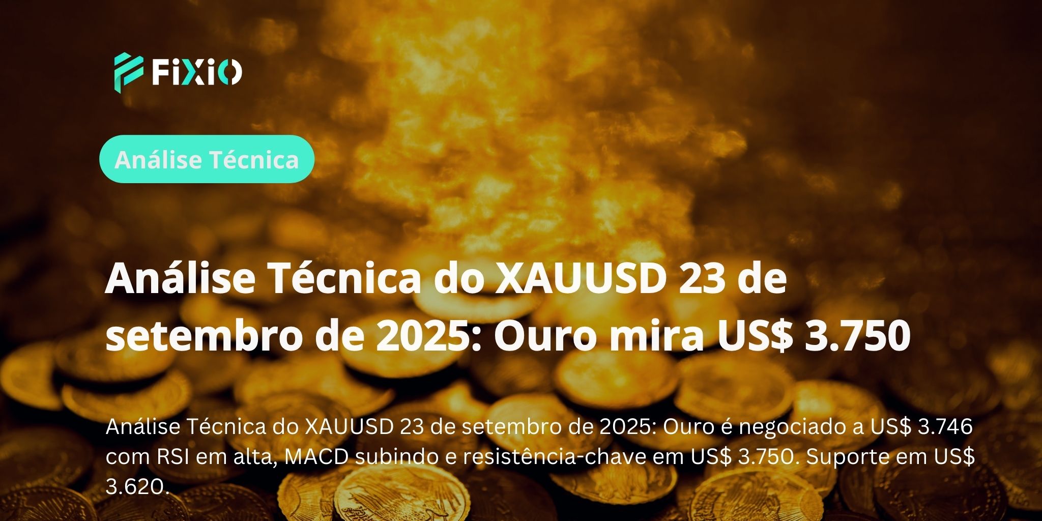 Análise Técnica do XAUUSD 23 de setembro de 2025: Ouro mira US$ 3.750