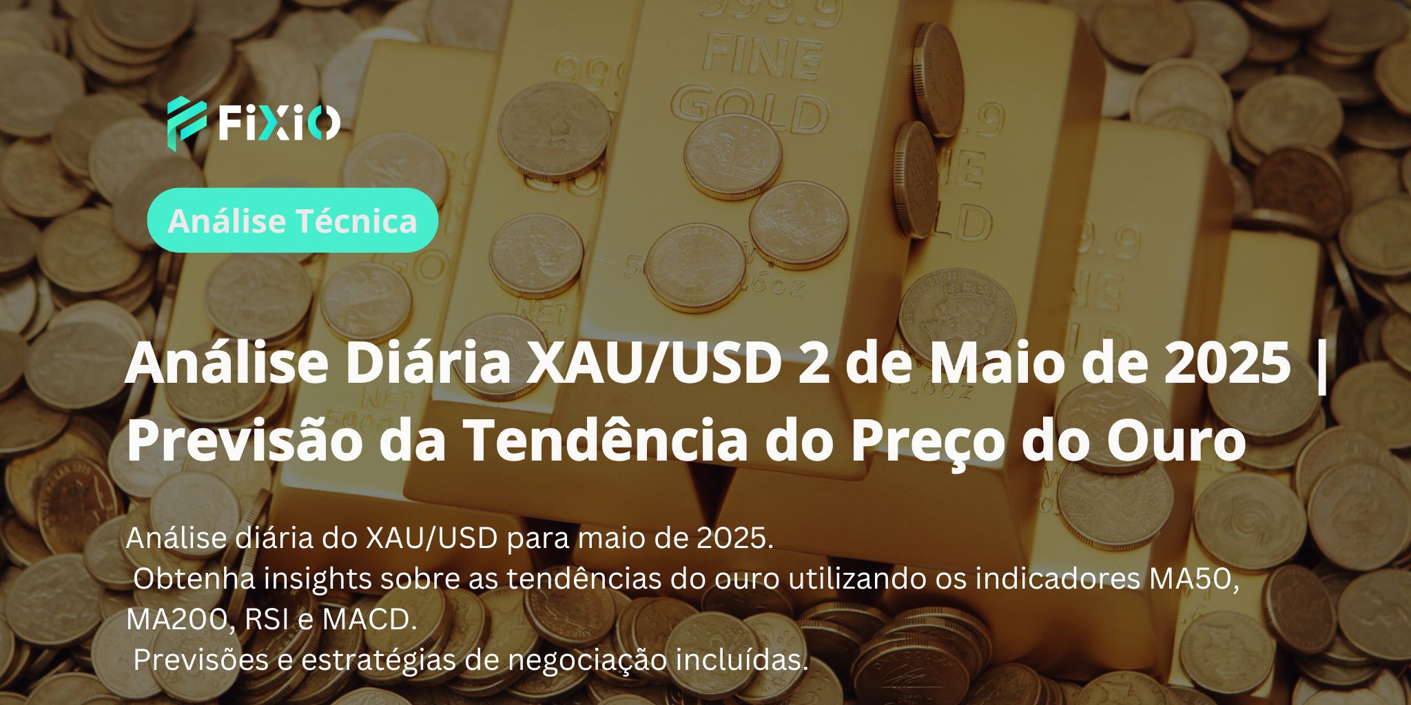 【XAU/USD】Análise do Gráfico de 1 Hora｜2 de maio de 2025