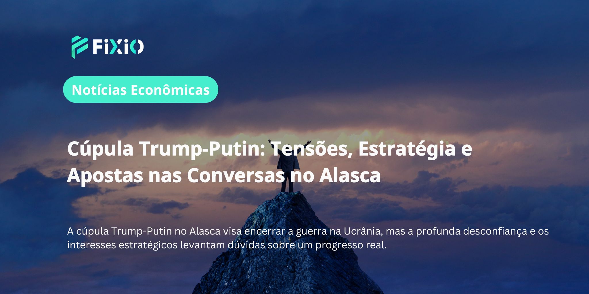 Cúpula Trump-Putin: Tensões, Estratégia e Apostas nas Conversas no Alasca