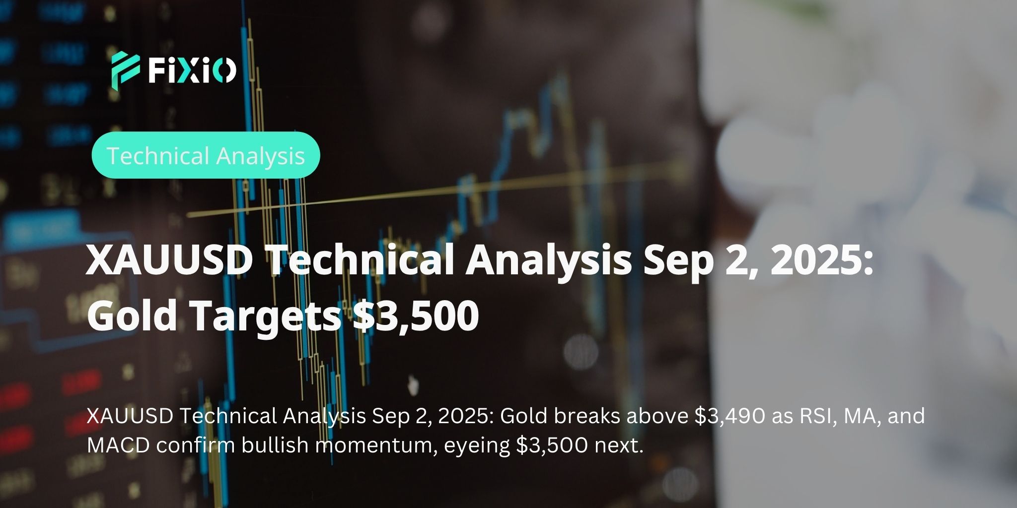 XAUUSD Technical Analysis Sep 2, 2025: Gold Targets $3,500