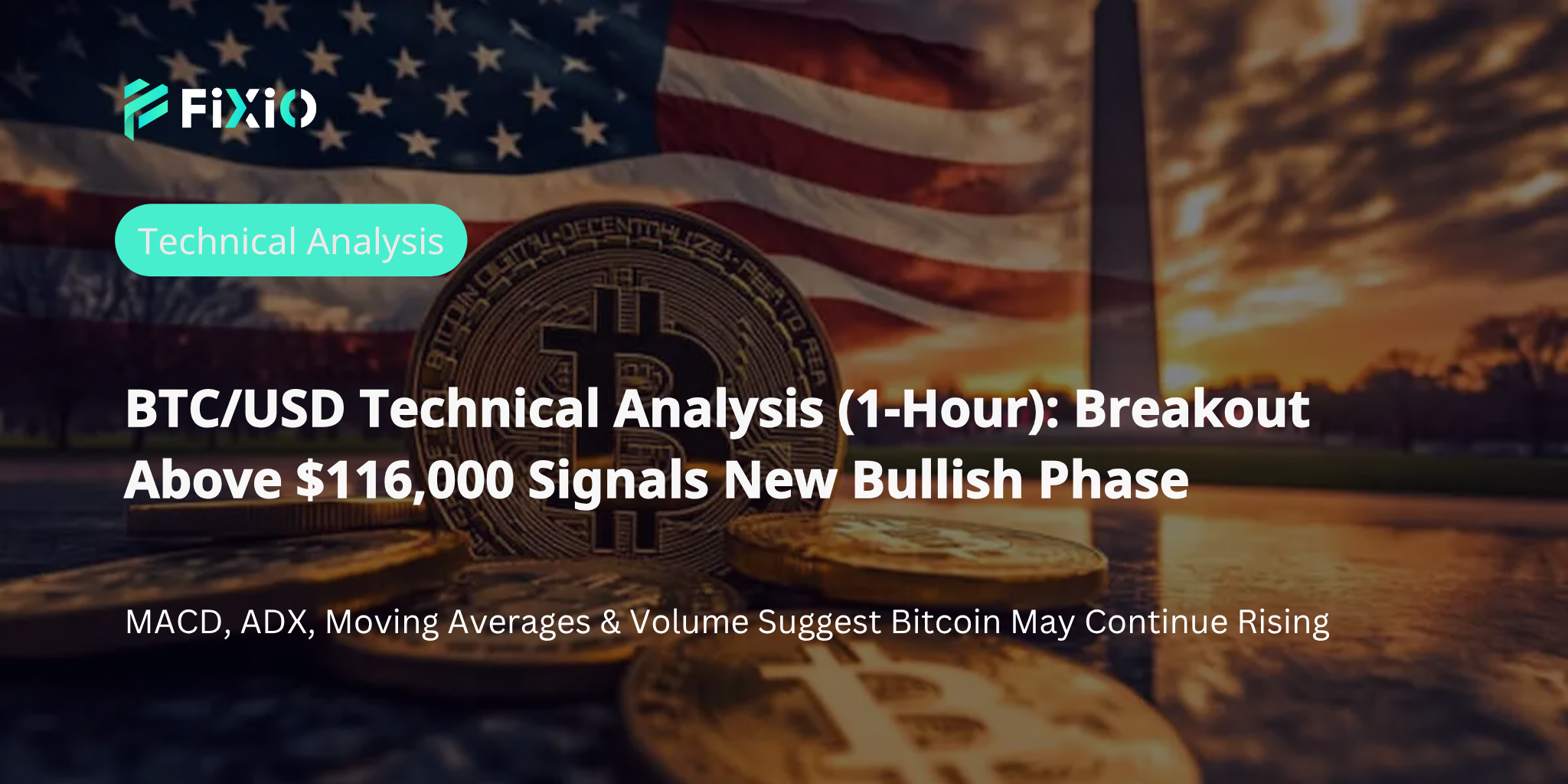 BTC/USD 技术分析（1小时图）：突破116,000美元，是否进入新一轮上涨？