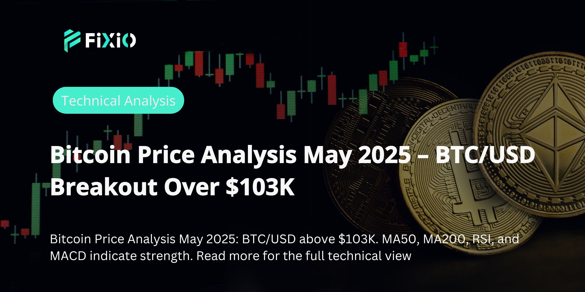 ビットコイン価格分析 2025年5月 － BTC/USD、10万3,000ドルを突破か