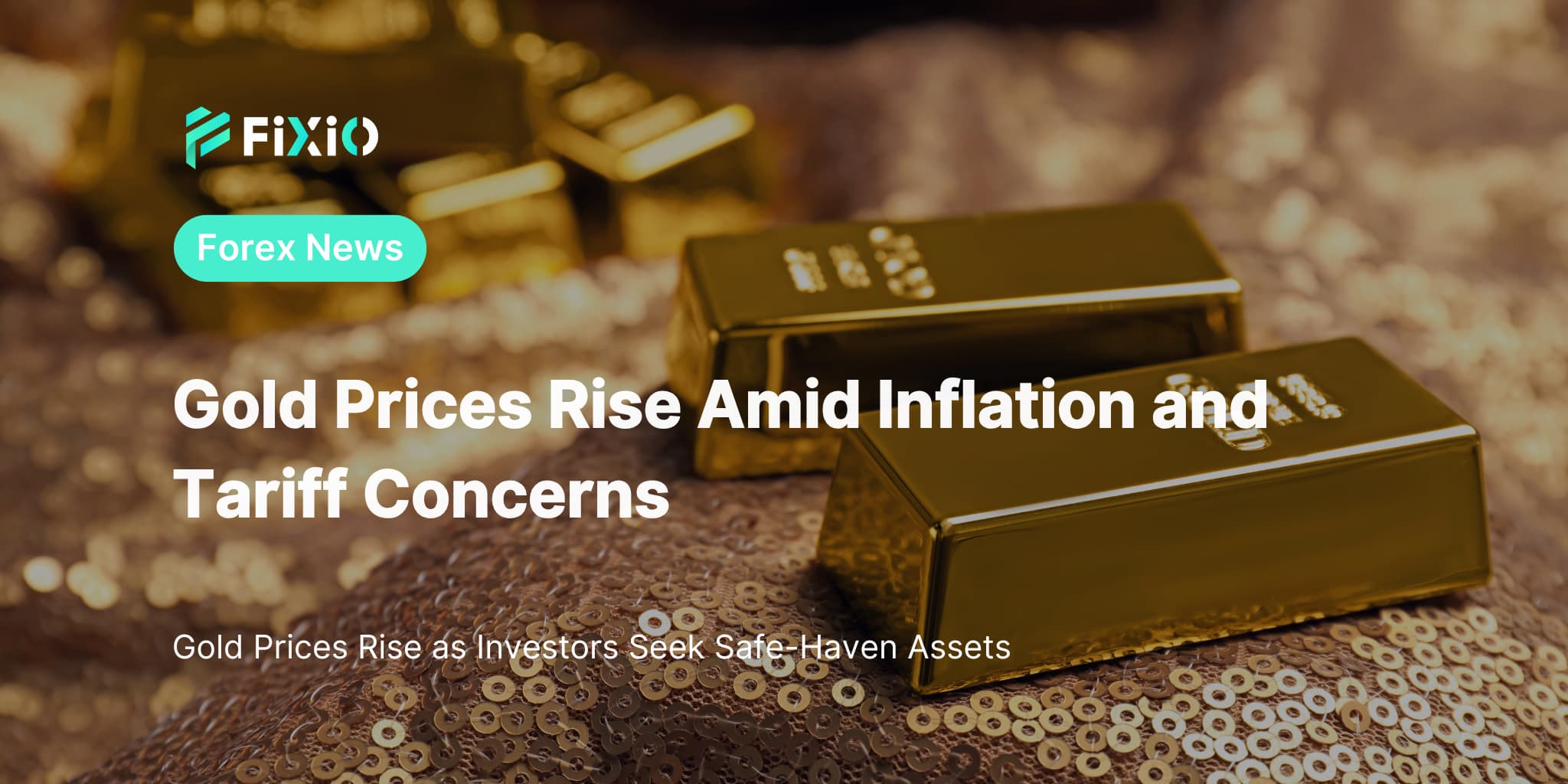 Gold Prices Rise Amid Inflation and Tariff Concerns