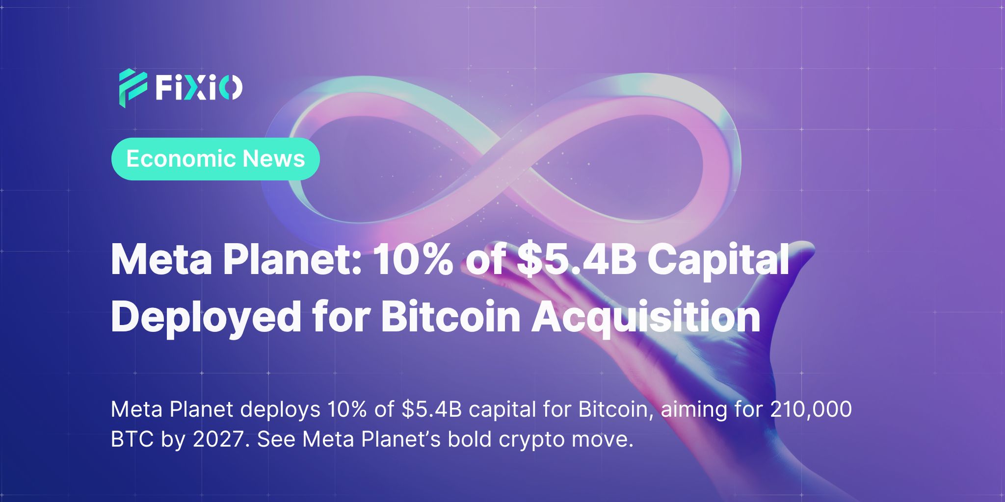 Meta Planet: 10% of $5.4B Capital Deployed for Bitcoin Acquisition