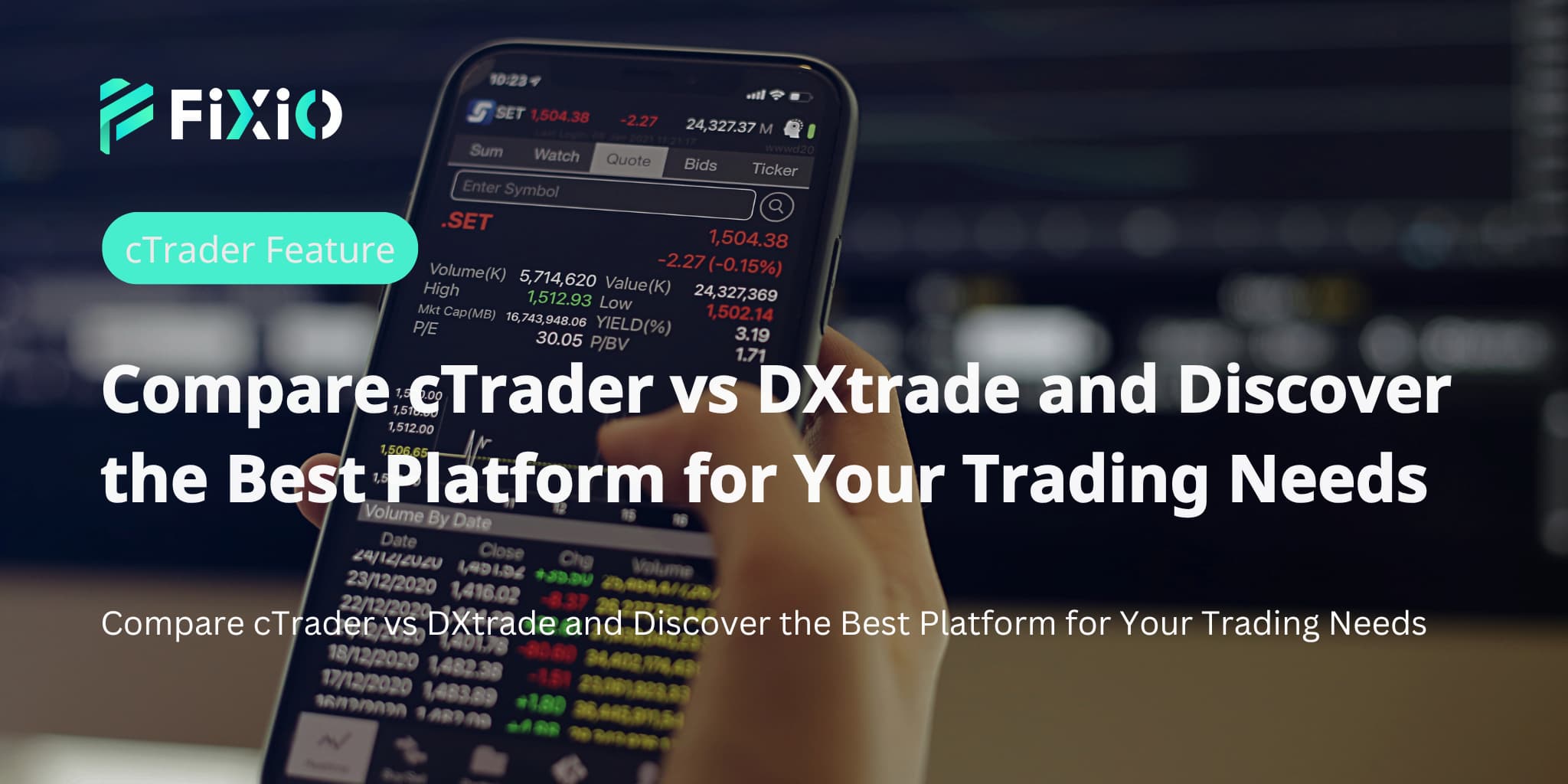 Compare cTrader vs DXtrade and Discover the Best Platform for Your Trading Needs