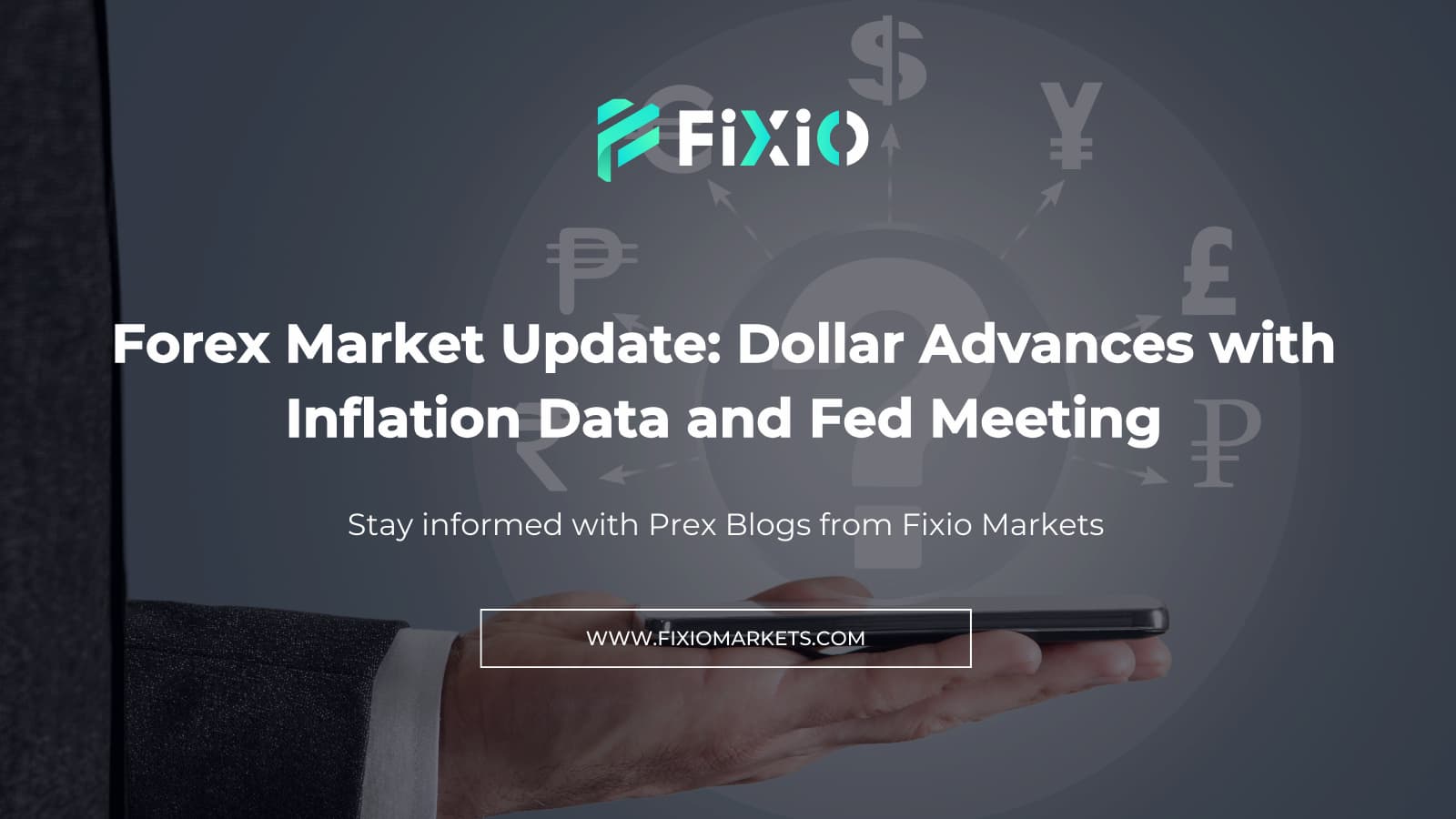 Forex Market Update: Dollar Advances with Inflation Data