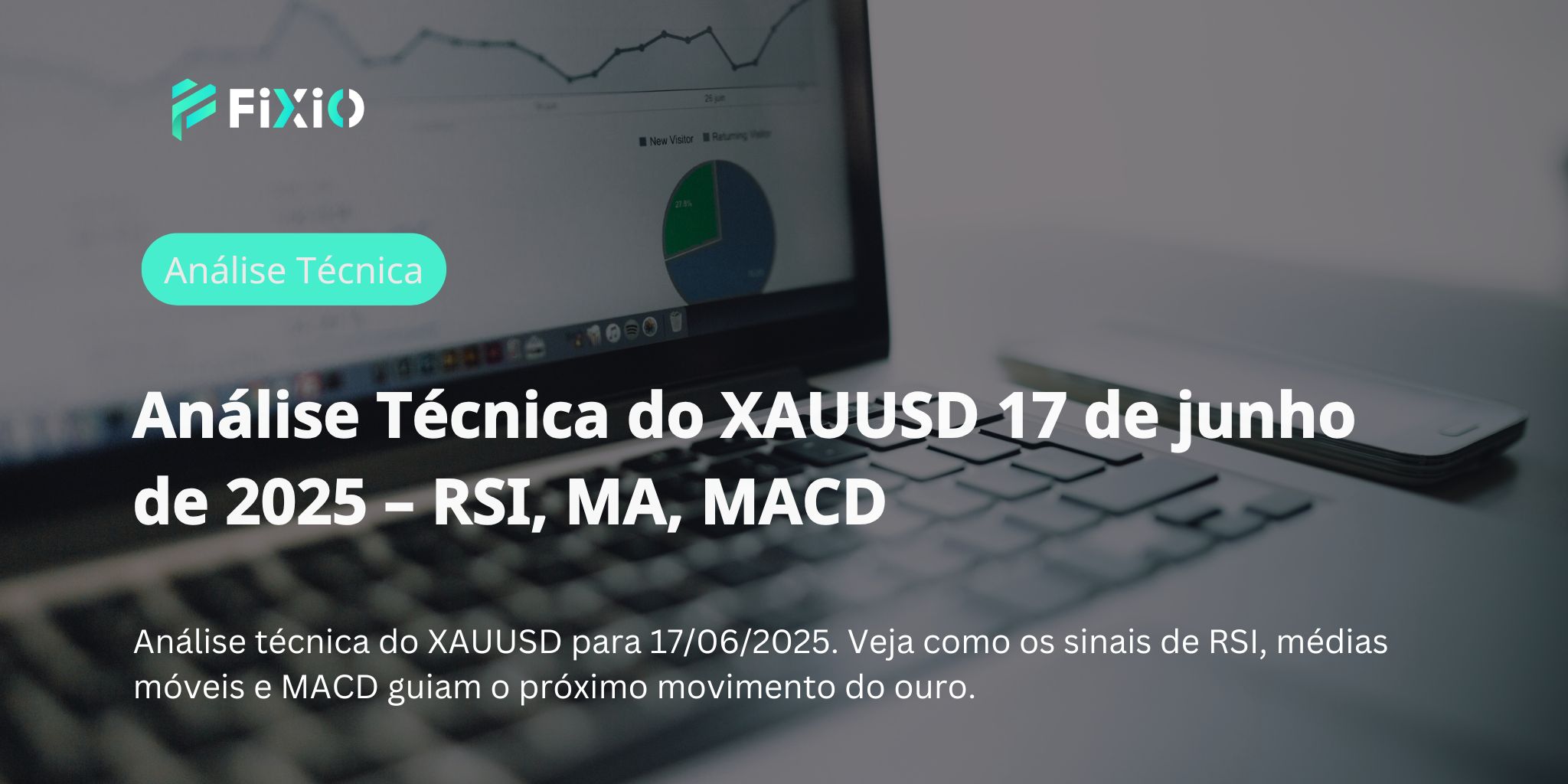 Análise Técnica do XAUUSD 17 de junho de 2025 – RSI, MA, MACD