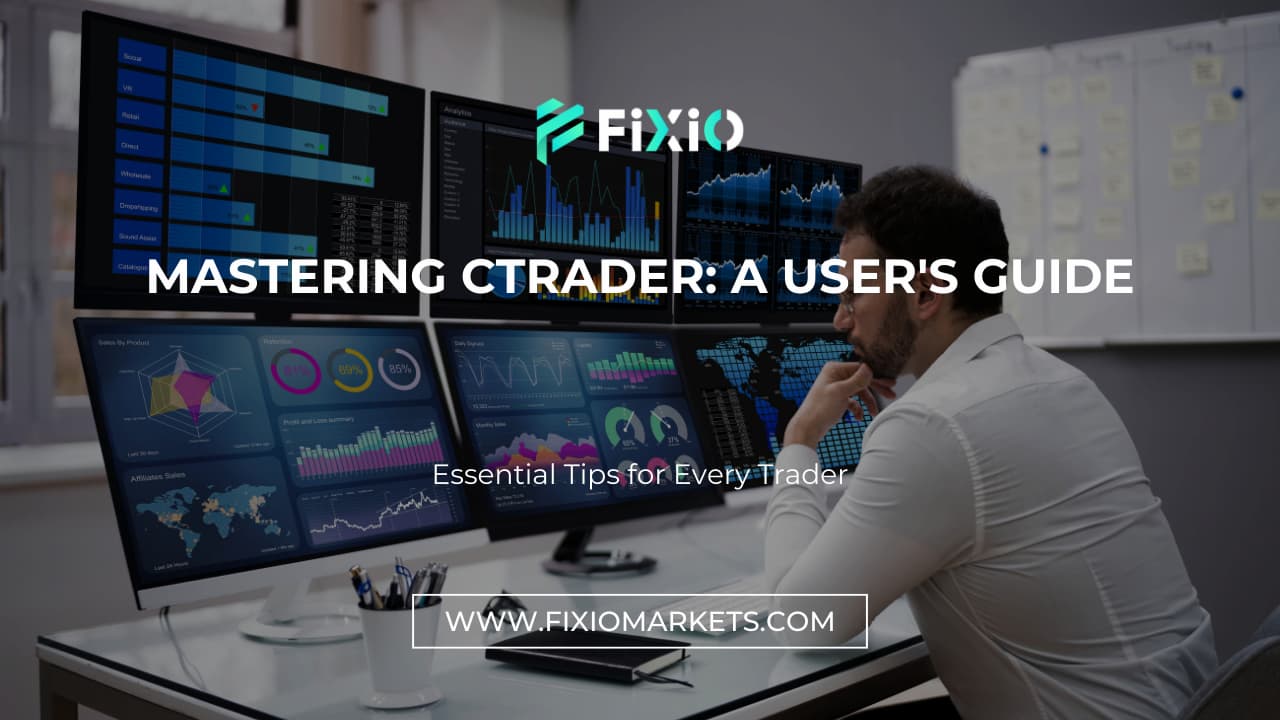 cTrader: Mastering the Platform