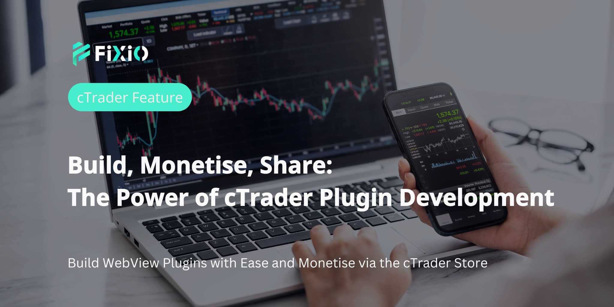 Build, Monetise, Share: The Power of cTrader Plugin Development