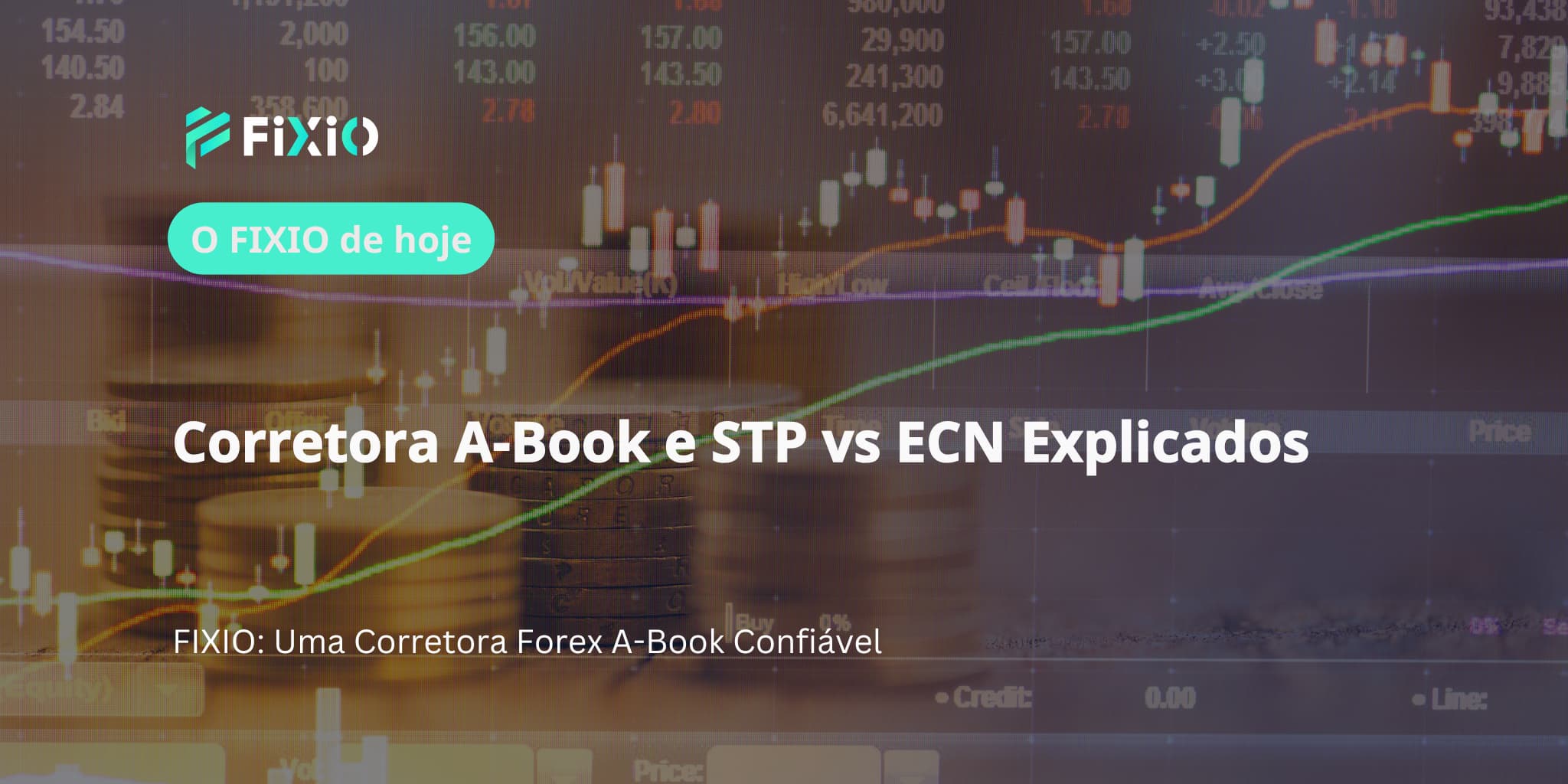 Corretora A-Book e STP vs ECN Explicados