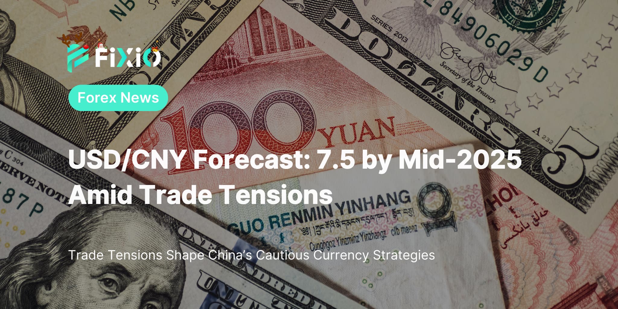 USD/CNY Forecast: 7.5 by Mid-2025 Amid Trade Tensions