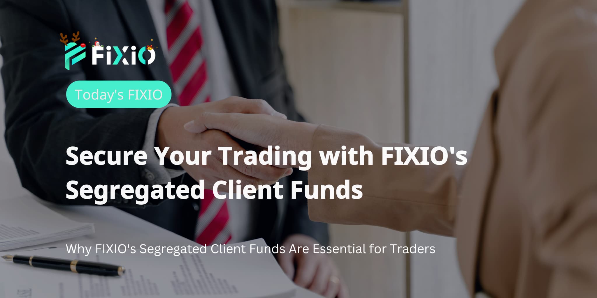 Secure Your Trading with FIXIO's Segregated Client Funds