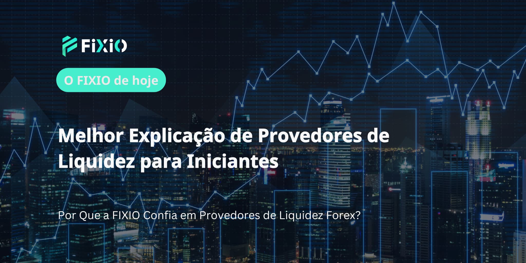 Melhor Explicação de Provedores de Liquidez para Iniciantes