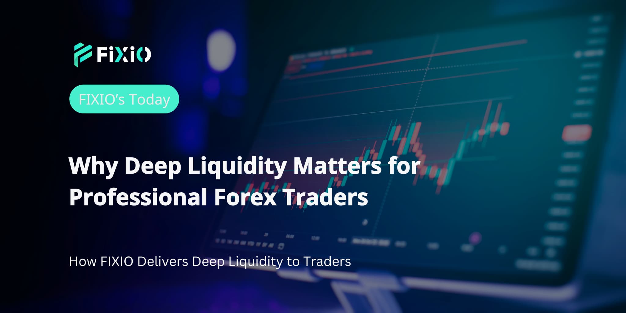 Why Deep Liquidity Matters for Professional Forex Traders