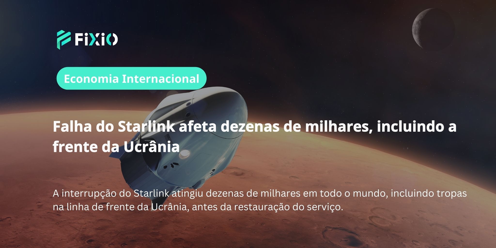 Falha do Starlink afeta dezenas de milhares, incluindo a frente da Ucrânia