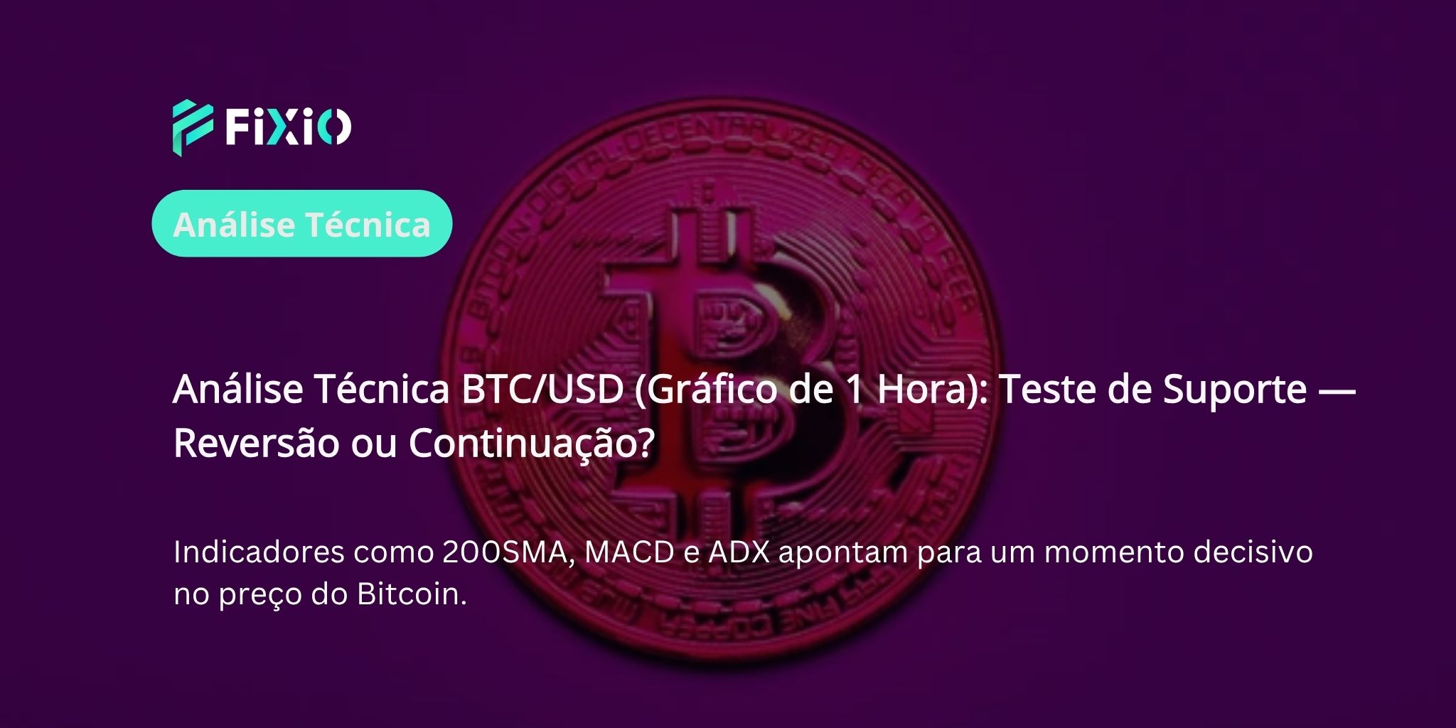 Análise Técnica BTC/USD (Gráfico de 1 Hora): Suporte se Aproxima — Reversão ou Continuação?