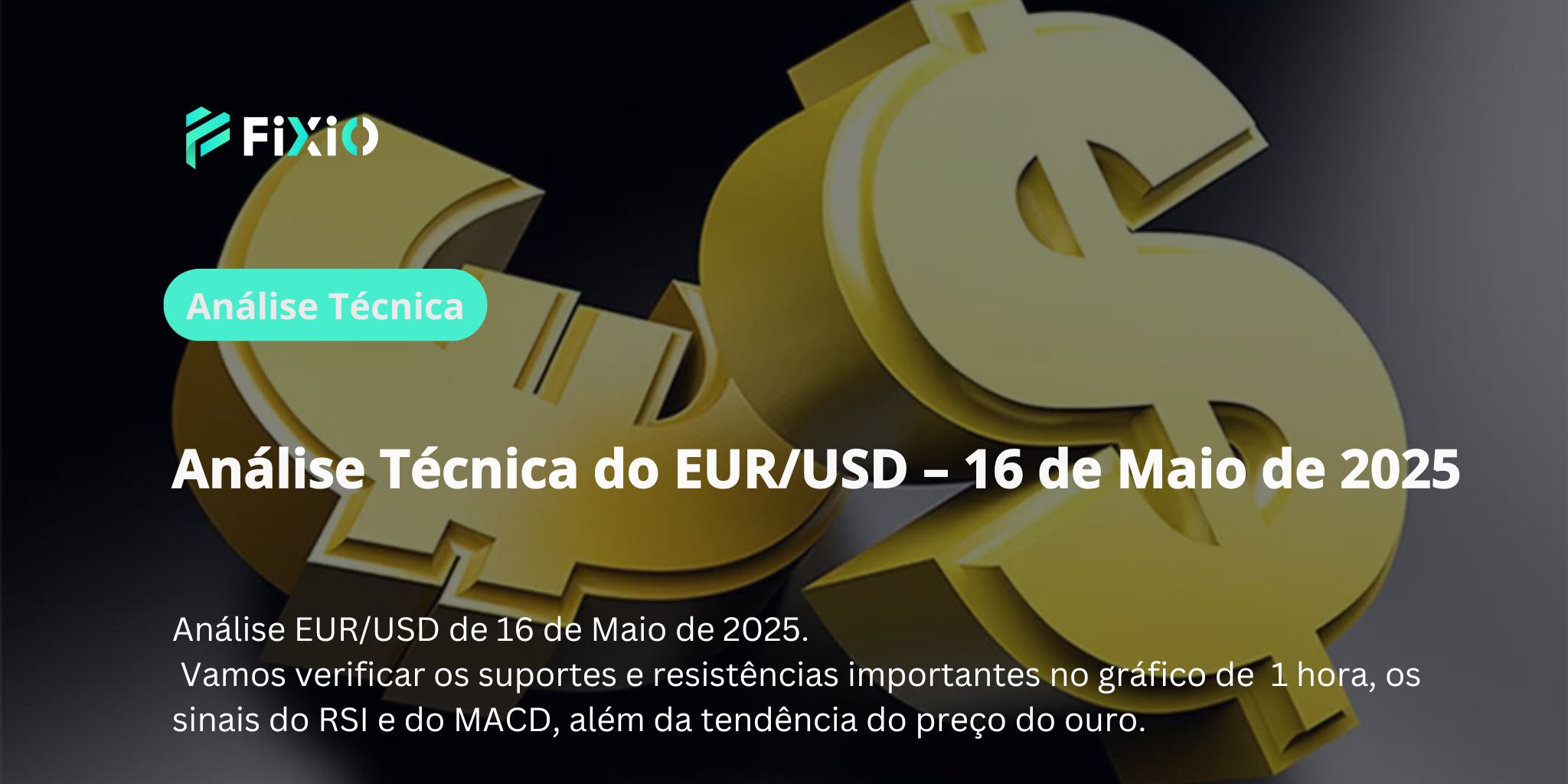 [Reversão no EUR/USD!?] Rompimento acima de 1.1220 pode iniciar uma disparada? Um sinal de virada que você não pode ignorar!