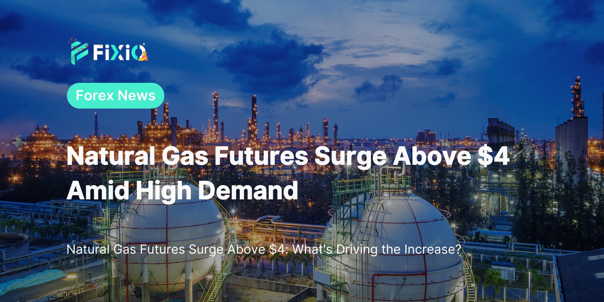 Natural Gas Futures Surge Above $4 Amid High Demand