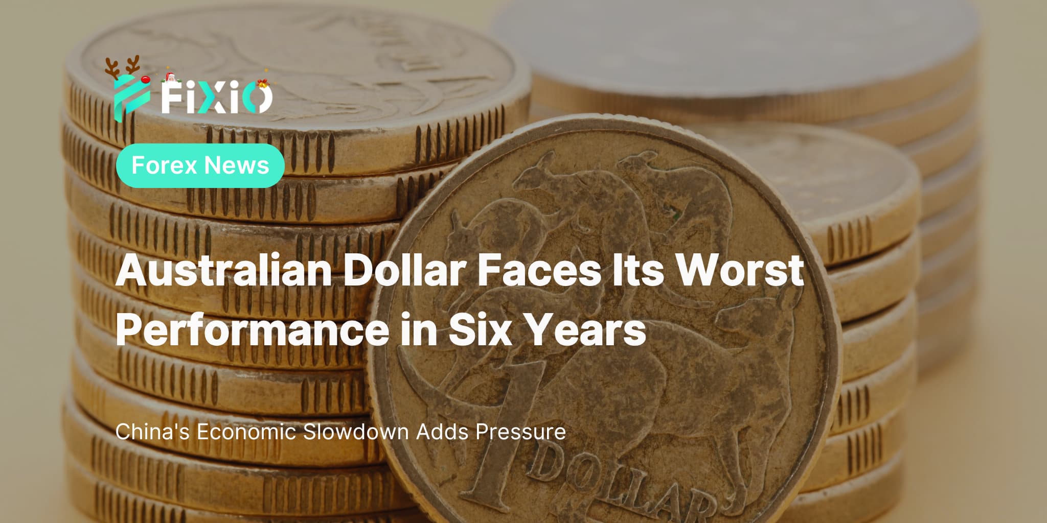 Australian Dollar Faces Its Worst Performance in Six Years