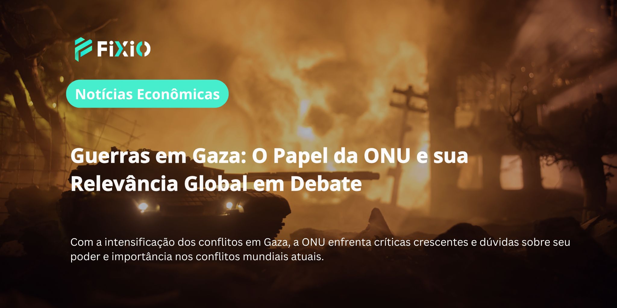 Guerras em Gaza: O Papel da ONU e sua Relevância Global em Debate
