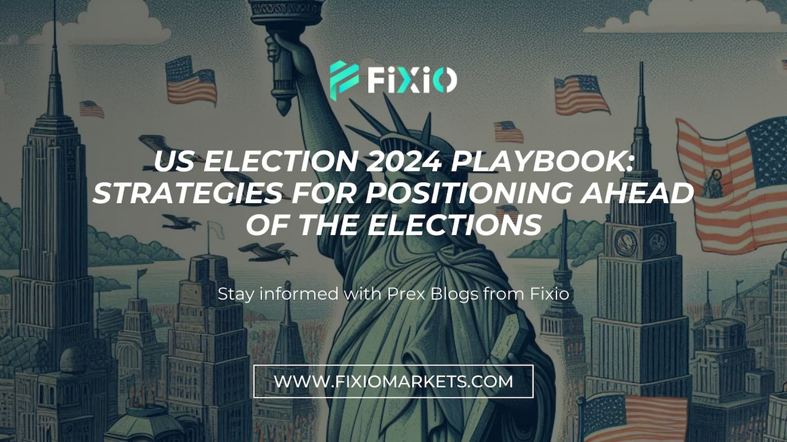 US Election 2024 Playbook: Positioning Strategies for Success