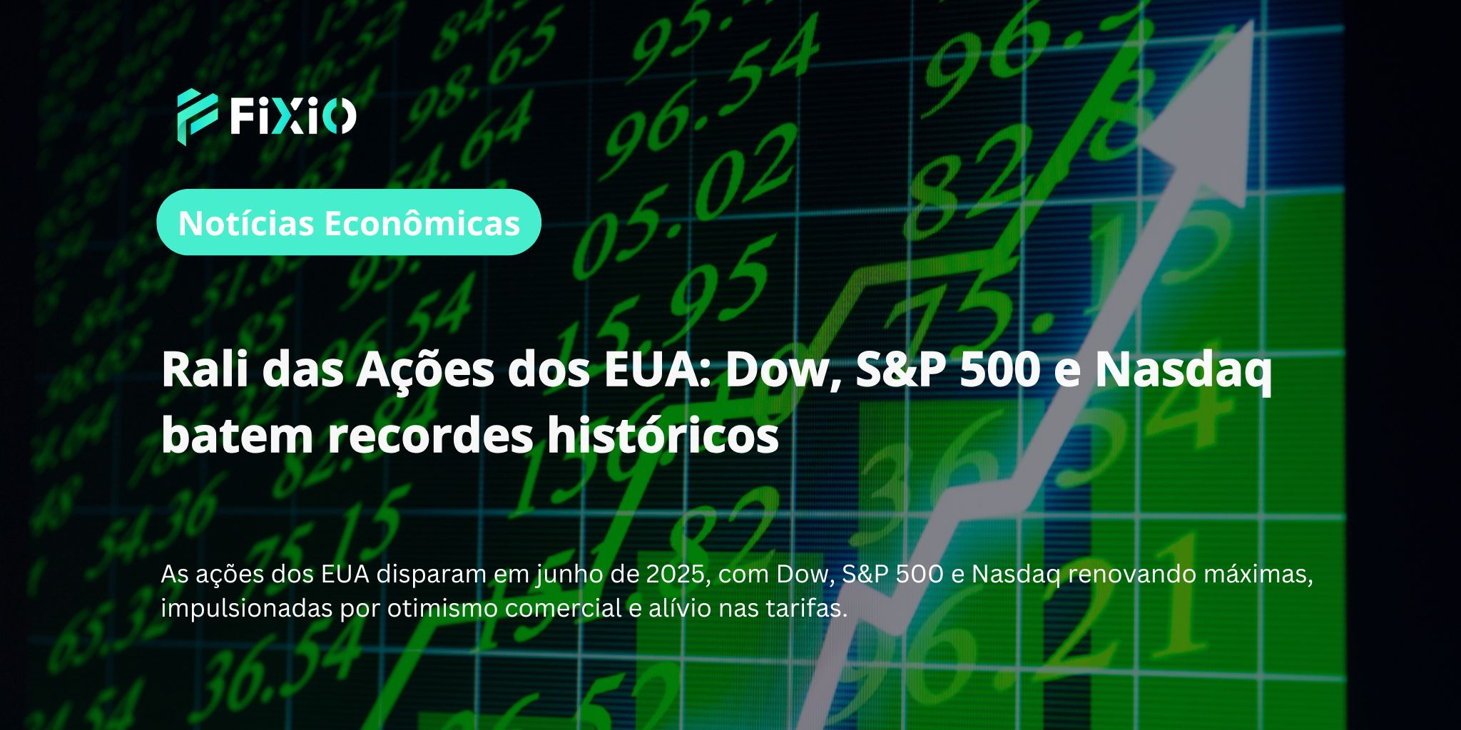 Rali das Ações dos EUA: Dow, S&P 500 e Nasdaq batem recordes históricos