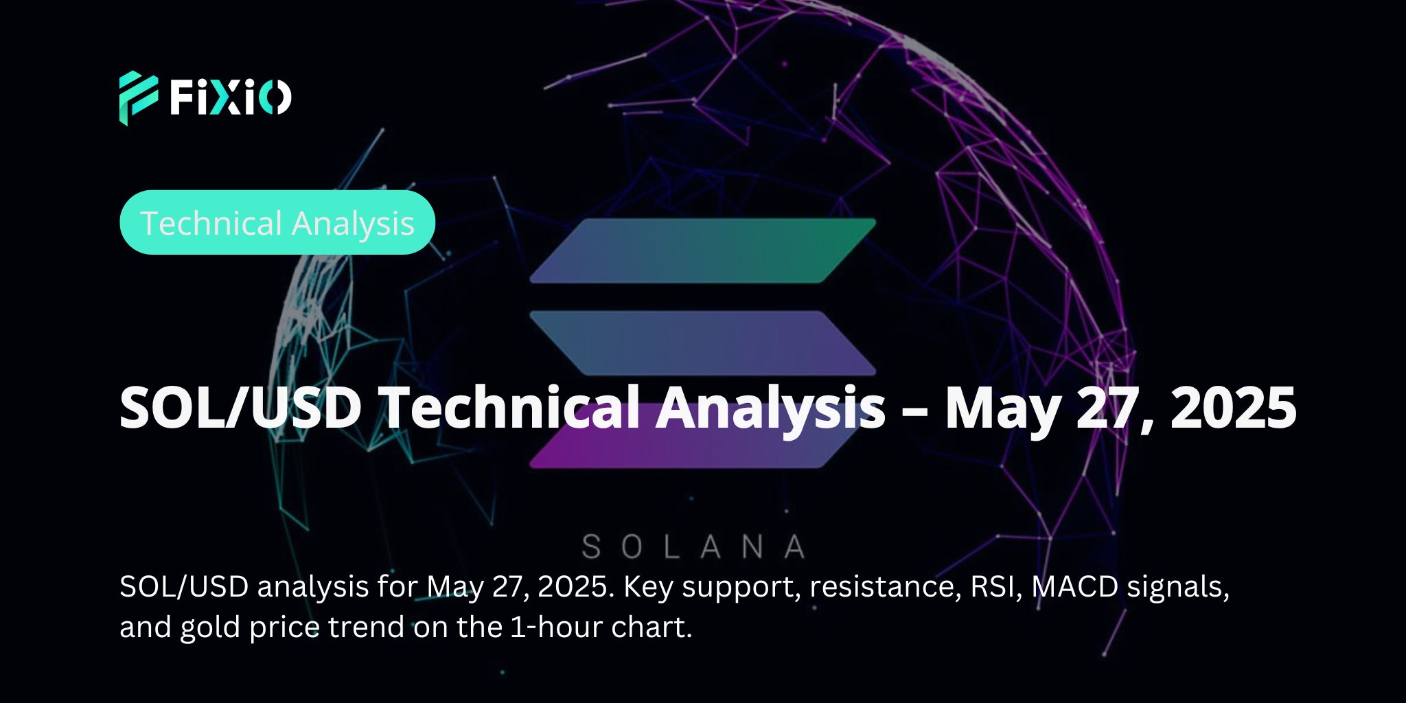SOL/USD 1-Hour Technical Analysis｜Key Support Around $170 and Future Outlook【May 2025 Latest】