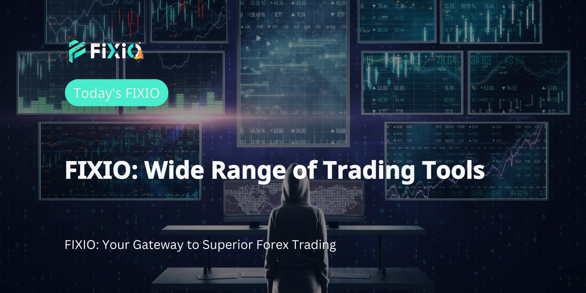 FIXIO: Wide Range of Trading Tools