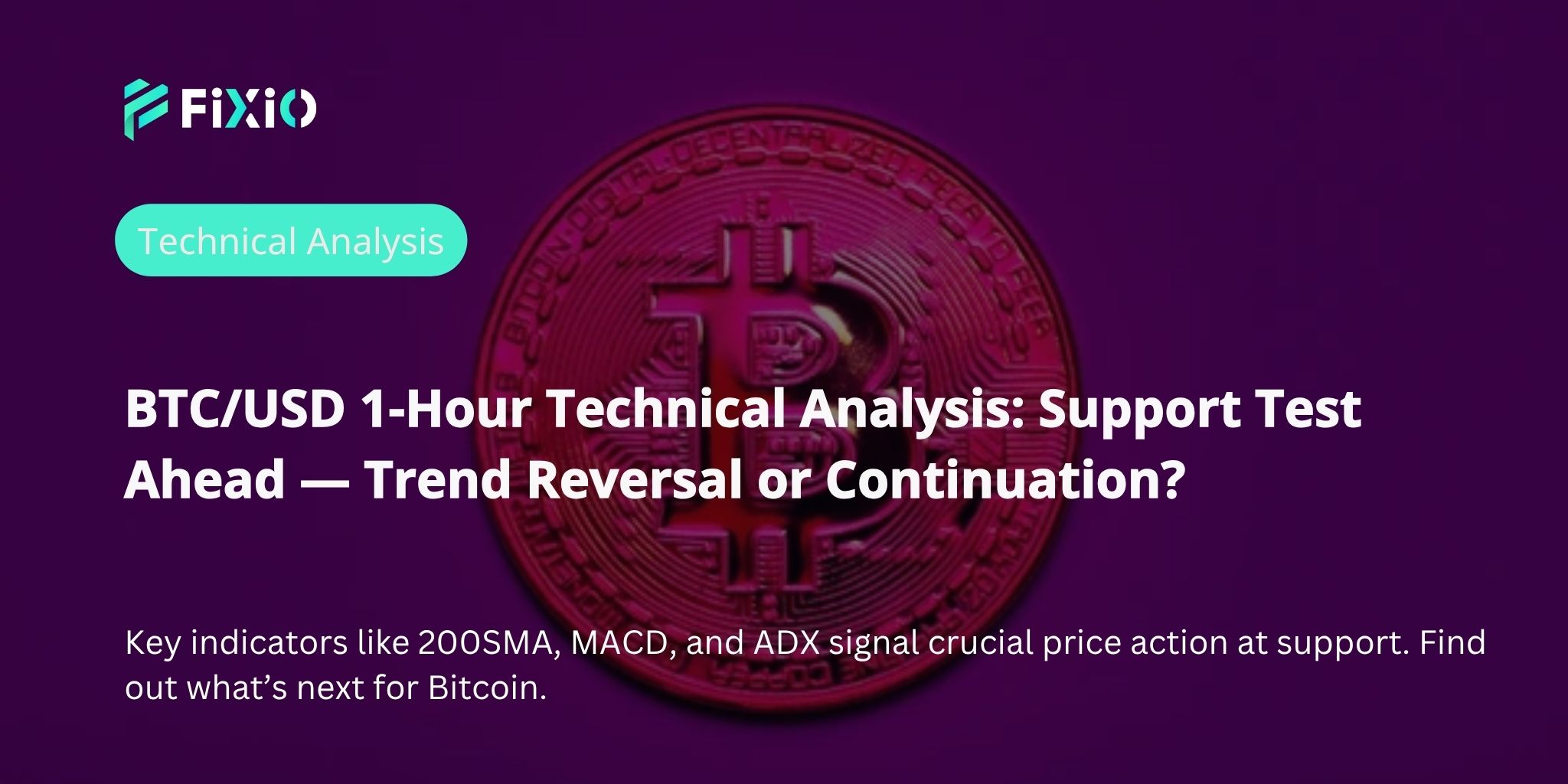 BTC/USD Technical Analysis (1-Hour Chart): Approaching Support — Reversal or Continuation?