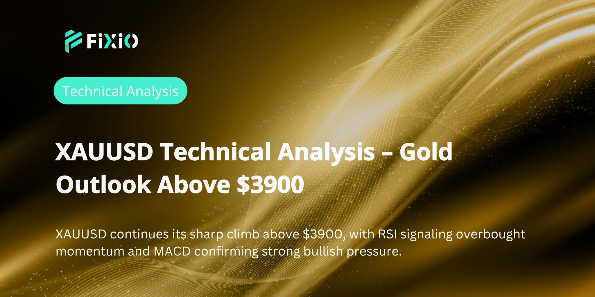 XAUUSD Technical Analysis – Gold Outlook Above $3900