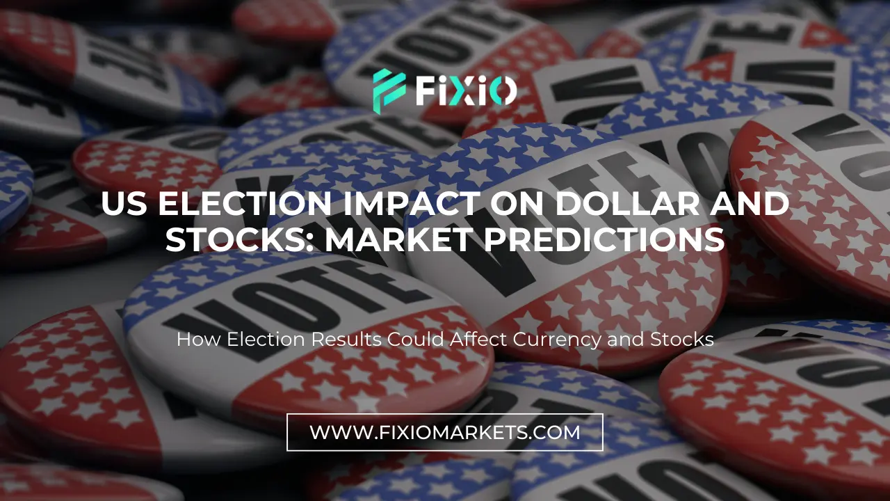 US Election Impact on Dollar and Stocks: Market Predictions