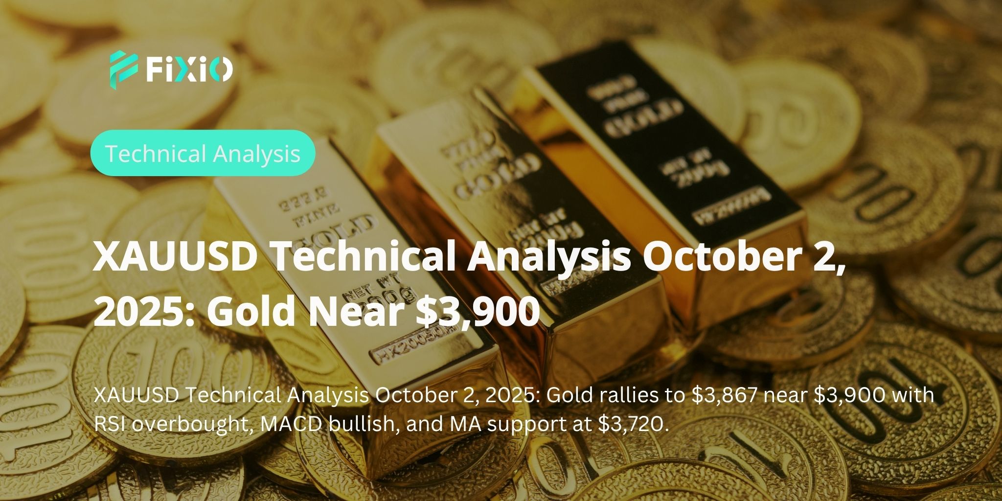 XAUUSD Technical Analysis October 2, 2025: Gold Near $3,900