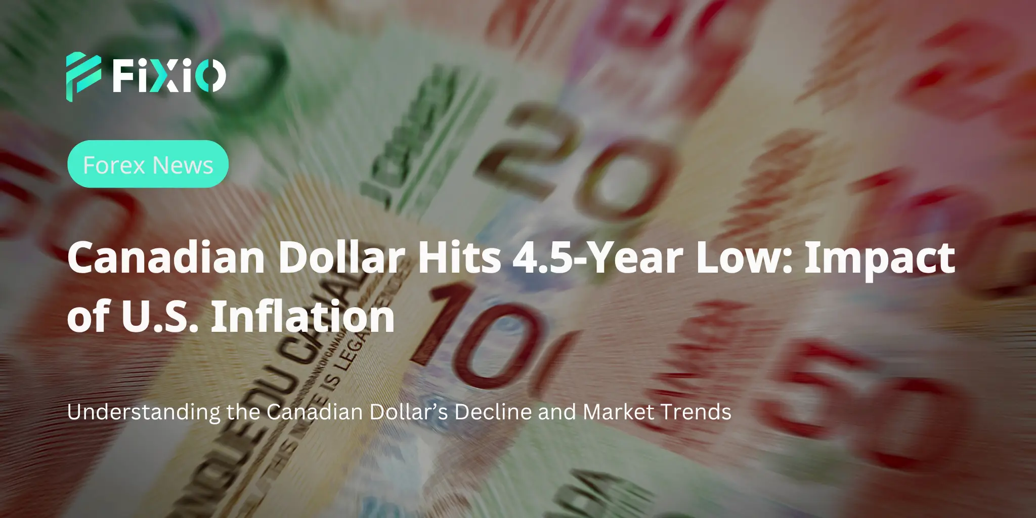 Canadian Dollar Hits 4.5-Year Low: Impact of U.S. Inflation