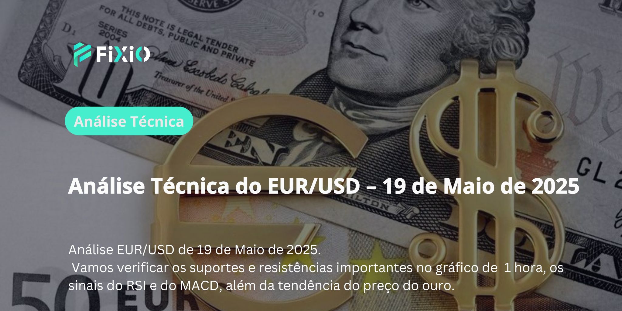 [EUR/USD] Tendência de alta no gráfico de 1 hora? Análise completa da quebra de 1.1240 e perspectivas futuras