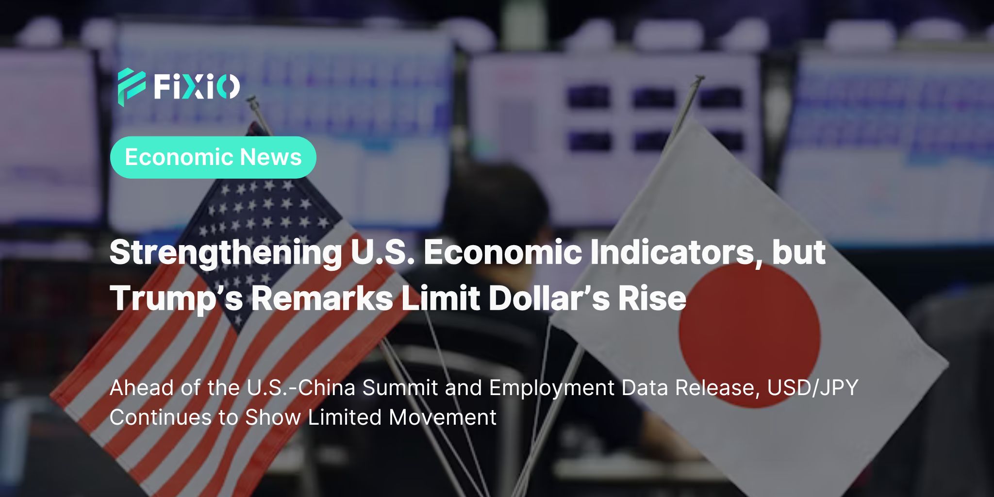 USD/JPY Movement Around 144 Yen and the Impact of the U.S.-China Summit