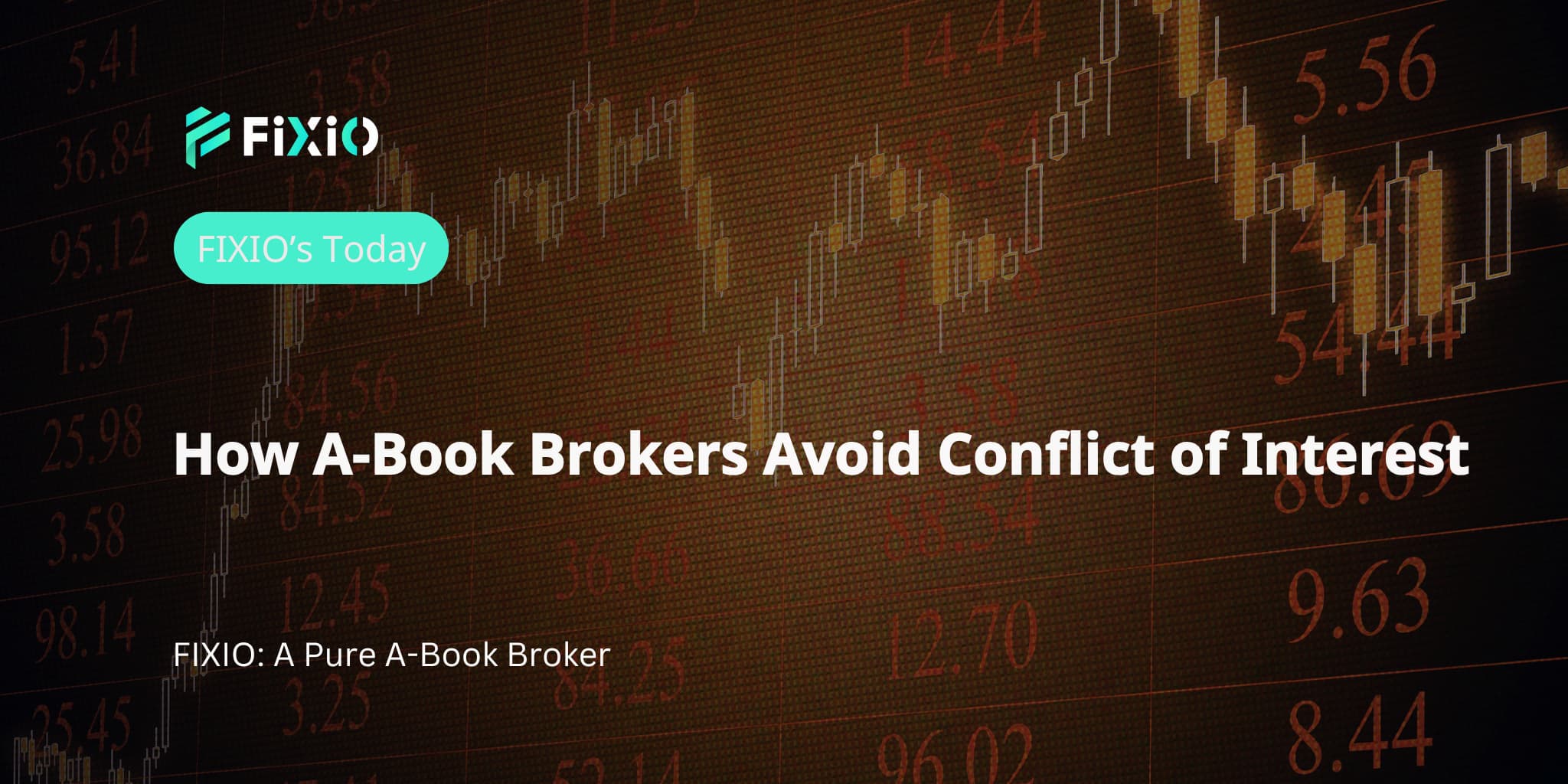 How A-Book Brokers Avoid Conflict of Interest