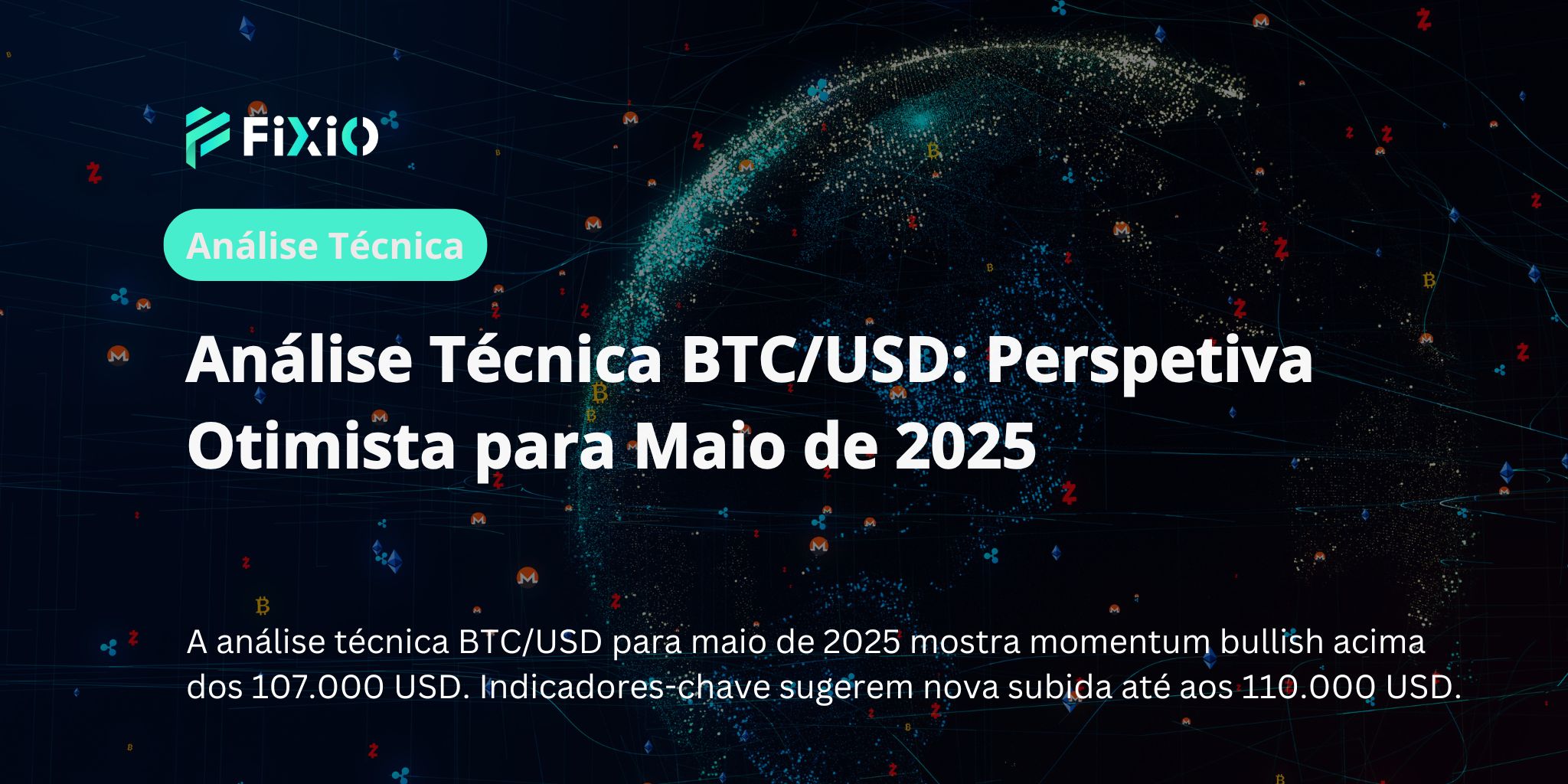 Análise Técnica BTC/USD: Perspetiva Otimista para Maio de 2025