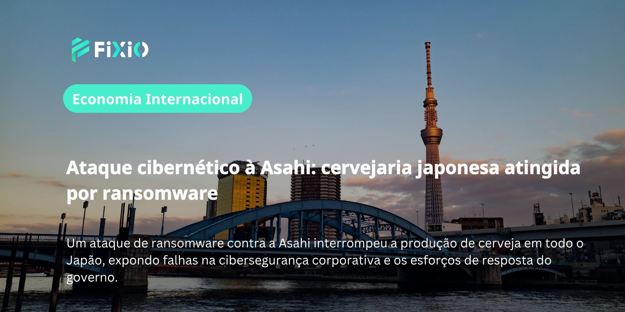 Ataque cibernético à Asahi: cervejaria japonesa atingida por ransomware