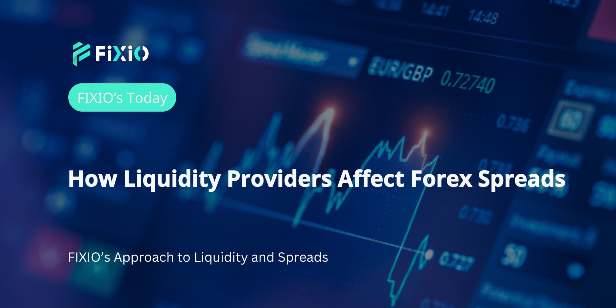 How Liquidity Providers Affect Forex Spreads