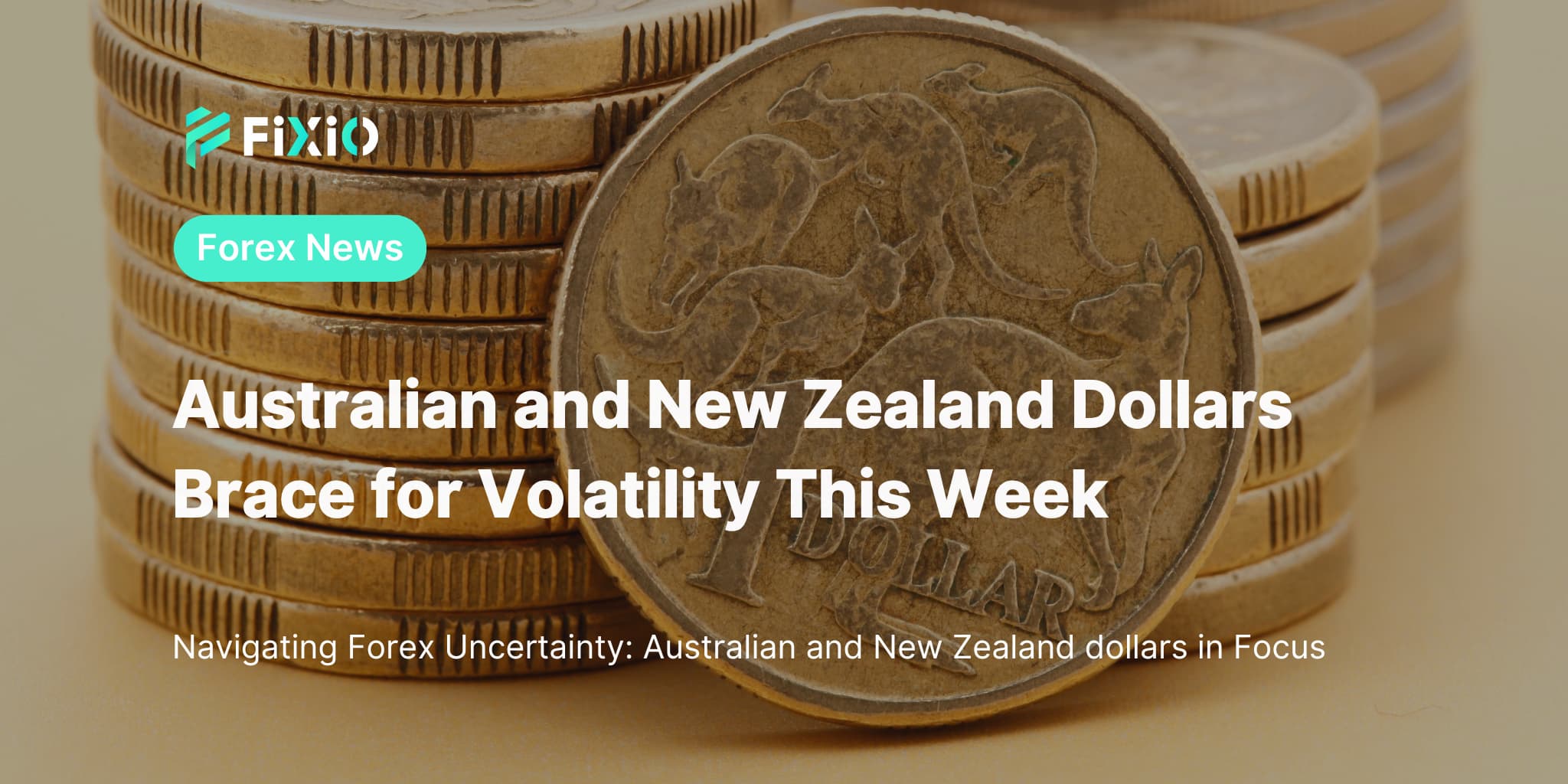 Australian and New Zealand Dollars Brace for Volatility This Week