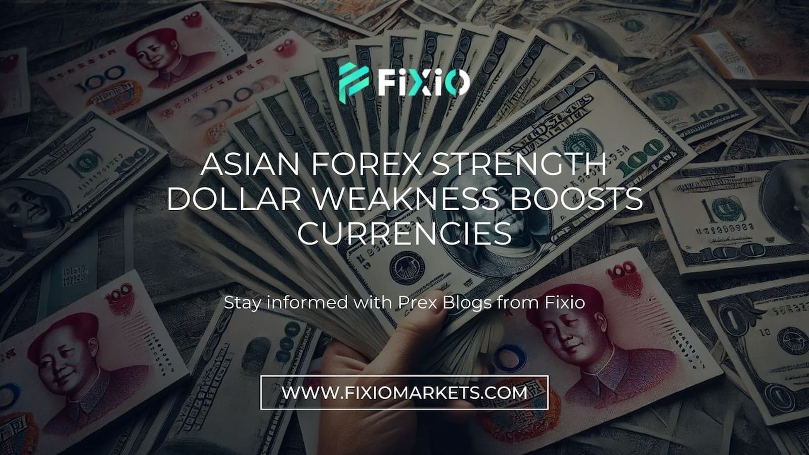 Asian Forex Strength - Dollar Weakness Boosts Currencies