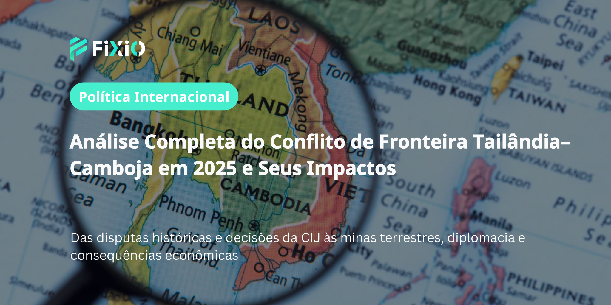 Conflito de Fronteira Tailândia–Camboja 2025: Análise Completa da História, Decisões da CIJ, Minas Terrestres e Tensões Diplomáticas