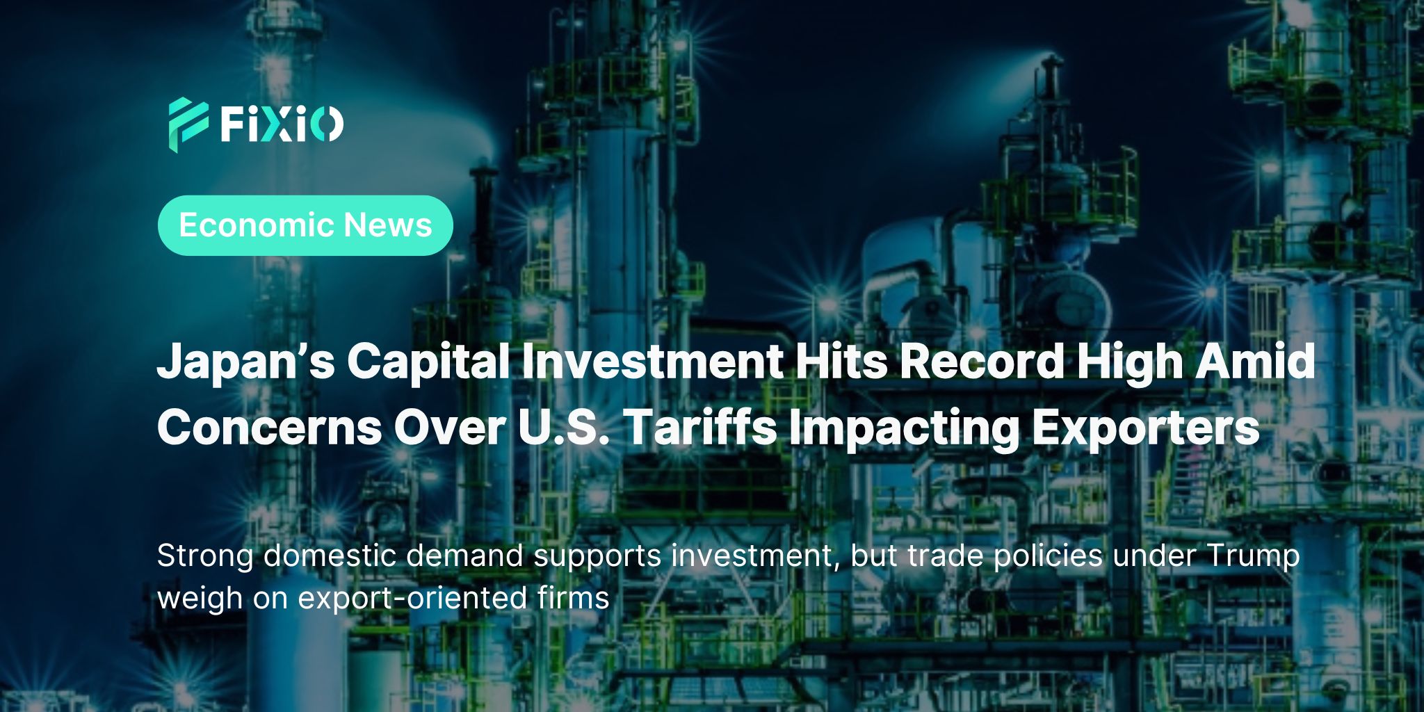 Japan’s Capital Investment Hits Record High Amid U.S. Tariff Concerns on Export Sector