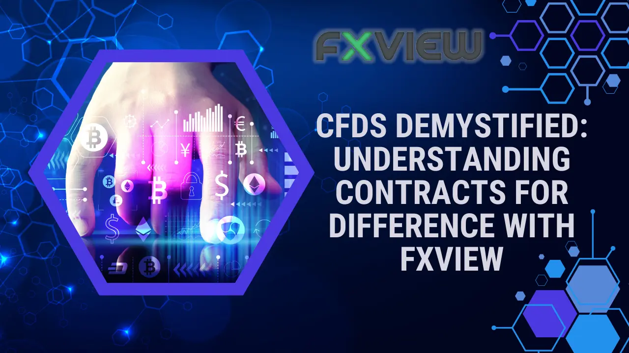 CFDs Demystified： Fxviewで差金決済を理解する