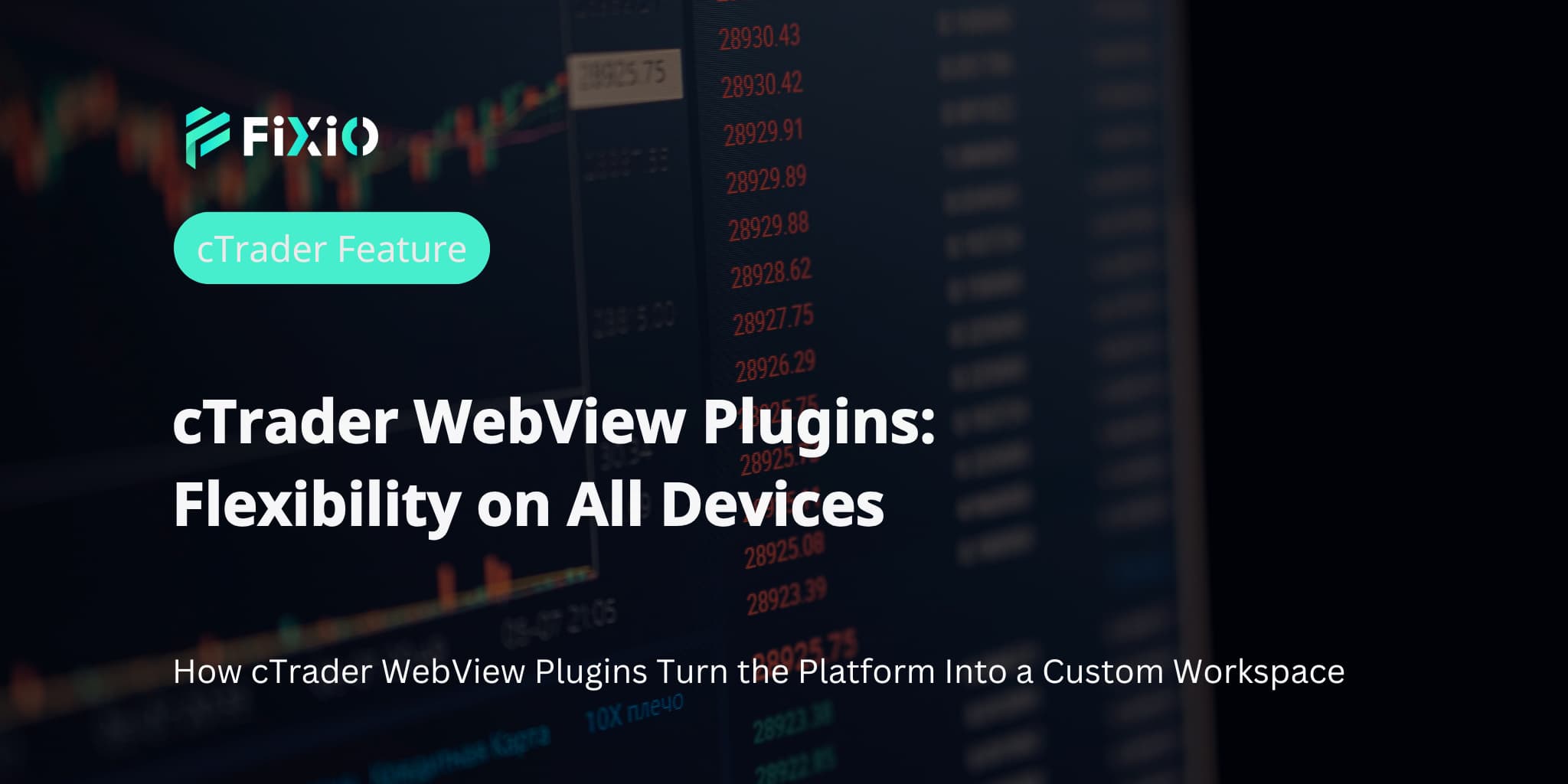 cTrader WebView Plugins: Flexibility on All Devices