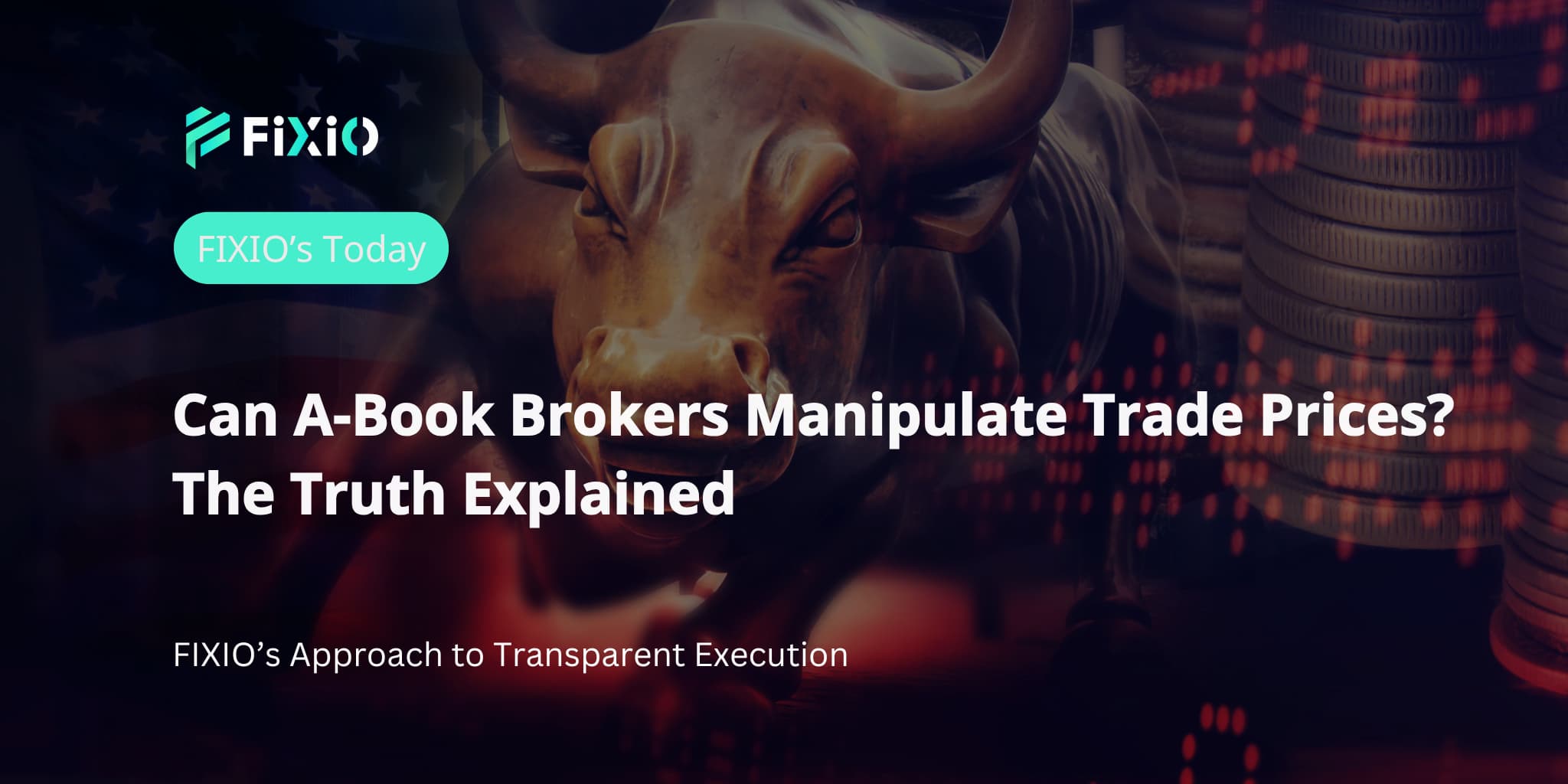 Can A-Book Brokers Manipulate Trade Prices? The Truth Explained