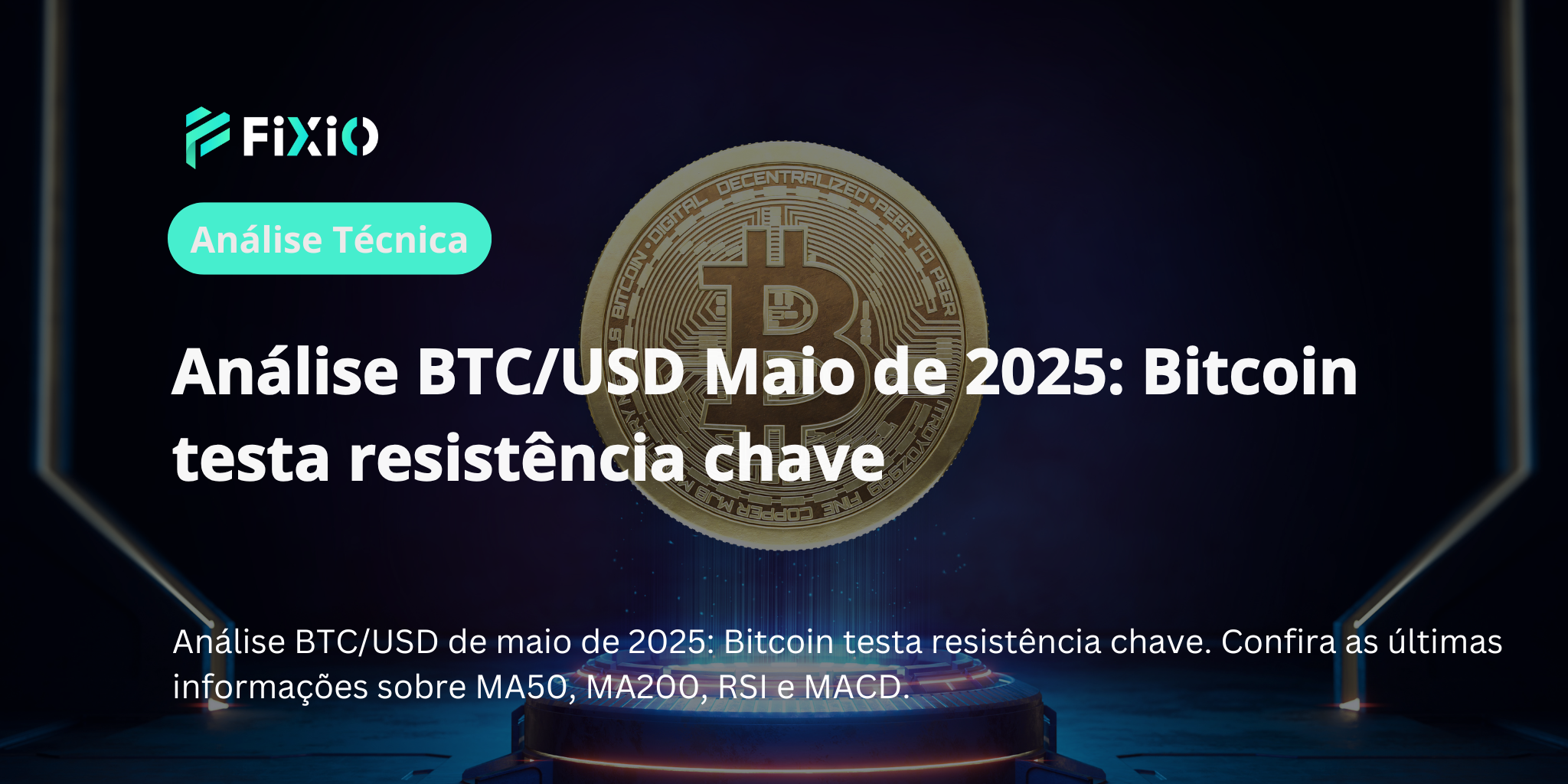 Análise BTC/USD para 5 de maio de 2025: Bitcoin testa resistência chave